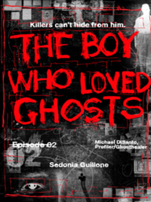 cover image of The Boy Who Loved Ghosts